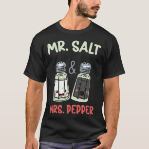 It s Mr Salt And Pepper White Condiments Salt T-Shirt