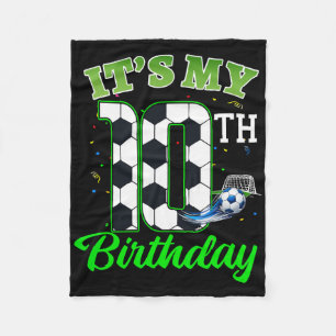 It’s My 10th Birthday Footll Boy Girl Kids Soccer Fleece Blanket