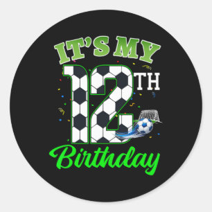 It’s My 12th Birthday Footll Boy Girl Kids Soccer Classic Round Sticker