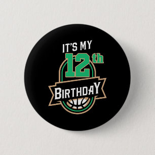 It’s My 12th Years Old Birthday Bysketbyll Themed 6 Cm Round Badge