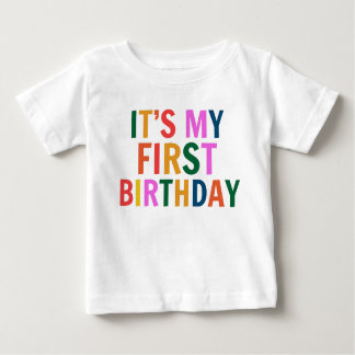  It’s My 1st Birthday Baby T-Shirt