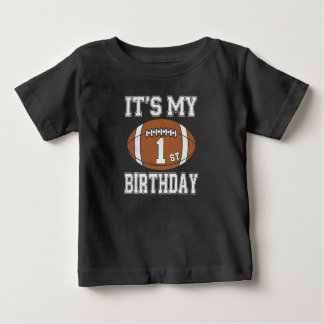 It’s My 1st Birthday Football Design Baby T-Shirt