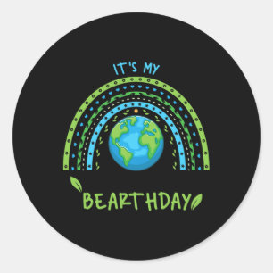 It’s My Bearthday Earth Day April 22 Birthday Part Classic Round Sticker