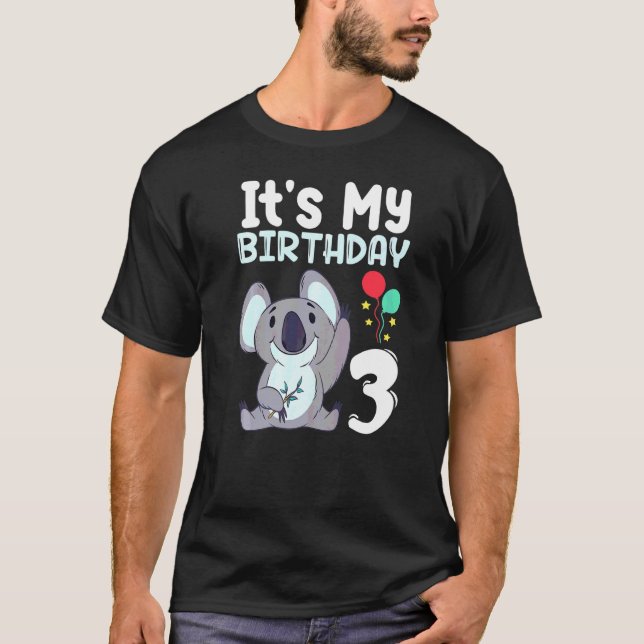 It`s My Birthday 3 Kids Party Themed Koala Birthda T-Shirt (Front)