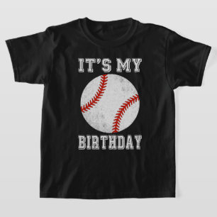 It’s My Birthday Baseball Design T-Shirt