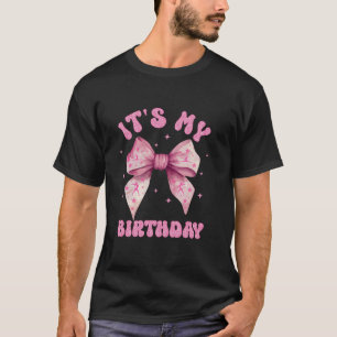 It s My Birthday Coquette Pink Bow Gymnast Exercis T-Shirt