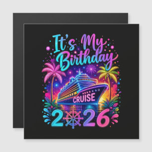 It’s My Birthday Cruise 2026