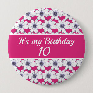 It’s my Birthday Custom Birthday 10 Cm Round Badge