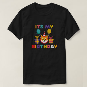 It’s My Birthday - Funny Shiba Inu Celebration T-Shirt