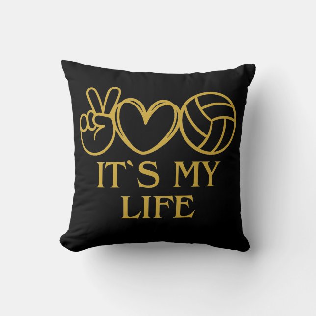 it`s my life, volleyball cushion (Front)