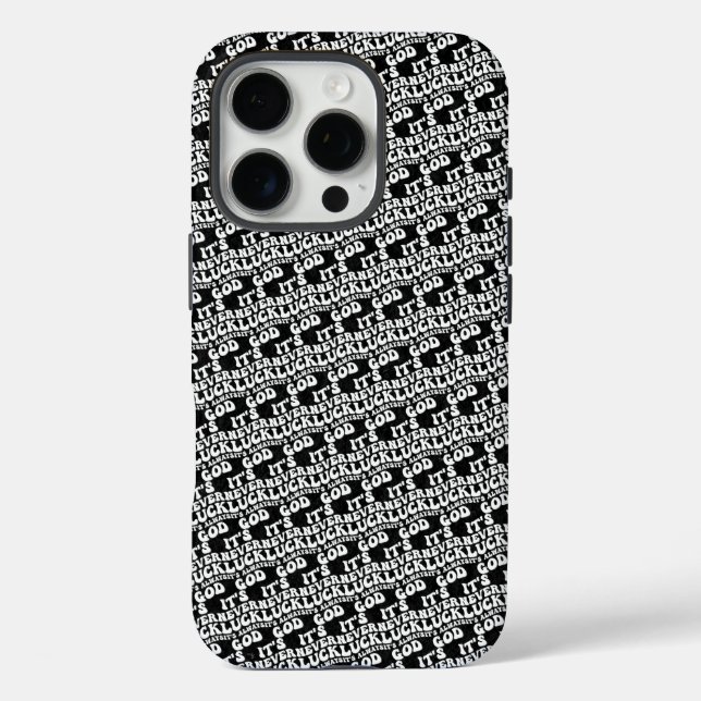It’s Never Luck It’s Always God Case-Mate iPhone Case (Back)