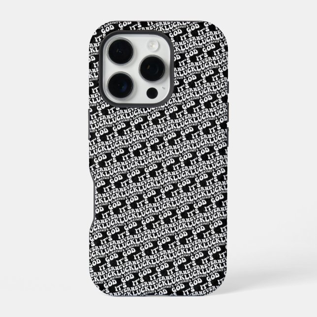 It’s Never Luck It’s Always God iPhone Case (Back)