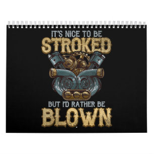 It’s Nice To Be Blown Funny Art Gift Calendar