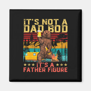 It&#; s Not A Dad Bod It&#; s Father Figure Retro Magnet