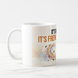 It’s Not Hair It’s Frenchie Glitter Funny Dog Desi Coffee Mug