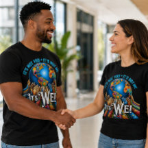 It’s Not You It’s We – Unity Globe Design