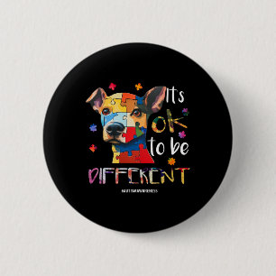 It’s Ok To Be Different - Autism Awareness Dog 6 Cm Round Badge