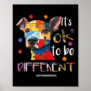It’s Ok To Be Different - Autism Awareness Dog  Poster