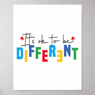 It’s Ok To Be Different Autism Awareness Inclusion Poster