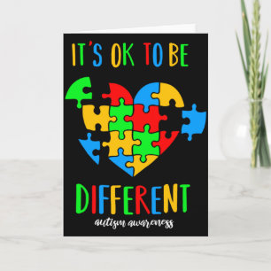 It S Ok To Be Different Autism Awareness Month T S Card
