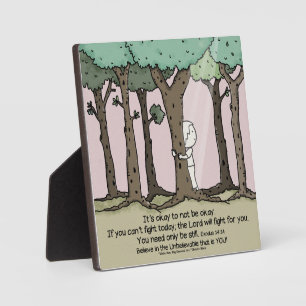 It’s Okay to Not Be Okay Plaque