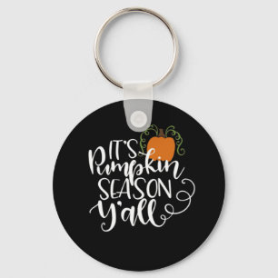 It’s Pumpkin Season Y’all Funny Trendy Key Ring