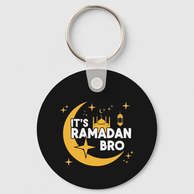 It’s Ramadan Bro Happy Fasting Islamic Crescent  Key Ring (Front)