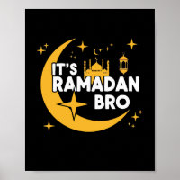 It’s Ramadan Bro Happy Fasting Islamic Crescent