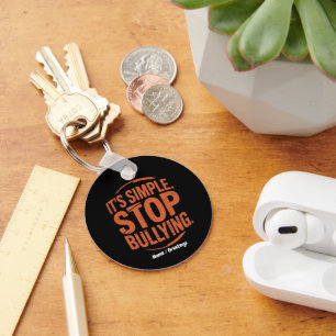 It’s Simple Stop Bullying Anti-Bullying Awareness Key Ring