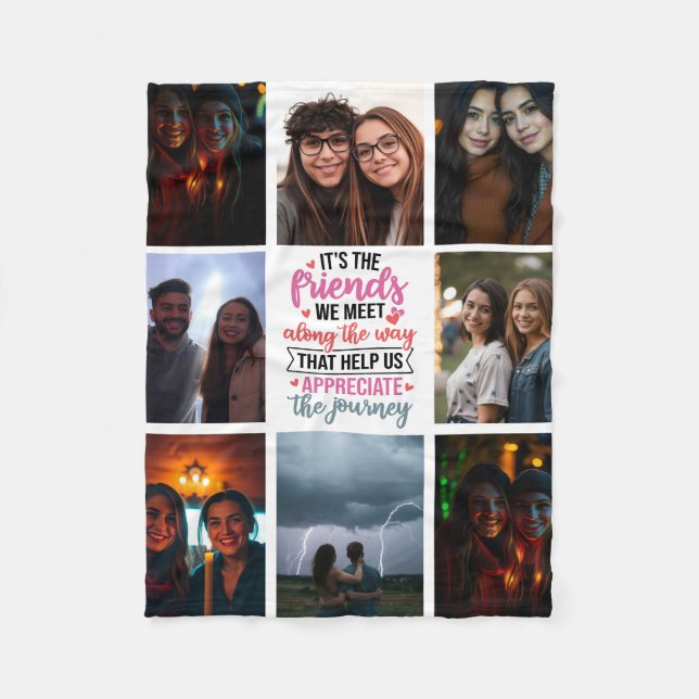 “It’s the Friends We Meet Along the Way” Fleece Blanket (Front)