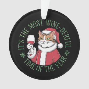 It’s the Most Wine-derful Time of the Year Ornament