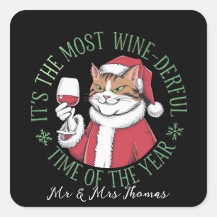 It’s the Most Wine-derful Time of the Year Square Sticker