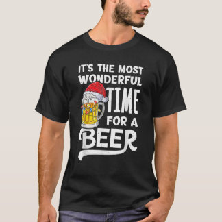 It s The Most Wonderful Time For A Beer Christmas  T-Shirt