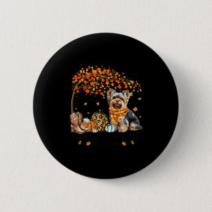 It’s The Most Wonderful Time Yorkie Pumpkins Autum 6 Cm Round Badge