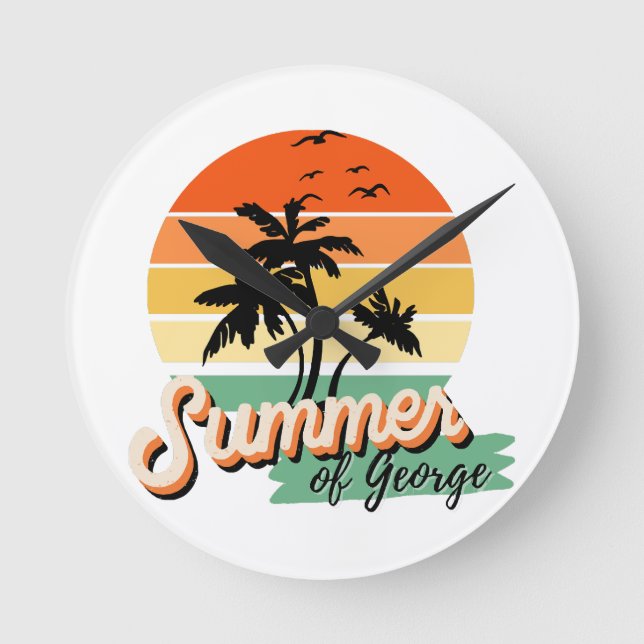 It s The Summer Of George Round Clock (Front)
