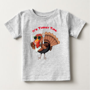 It’s Turkey Time Baby T-Shirt