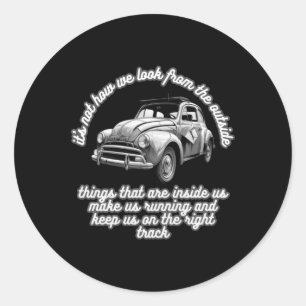 It S What's Inside Classic Round Sticker