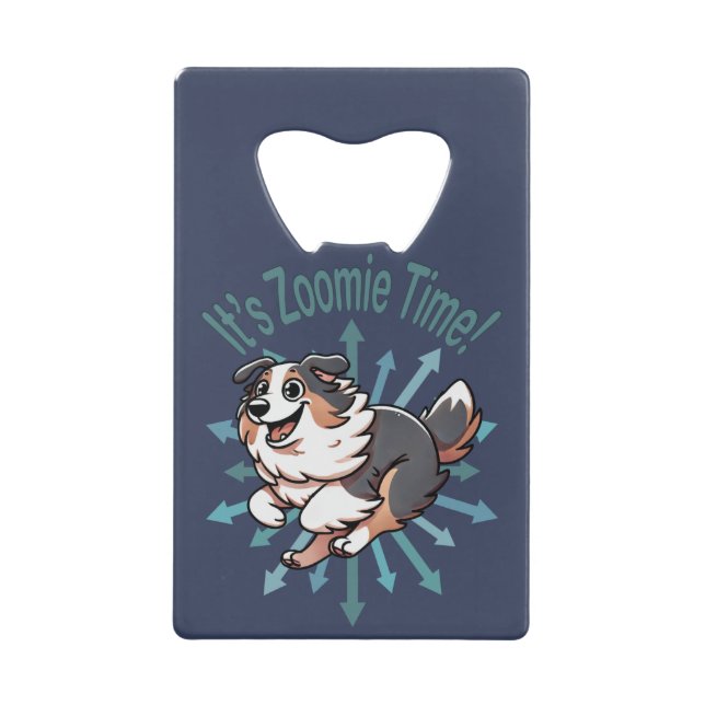 It’s Zoomie Time Australian Shepherd (Front)