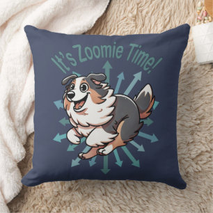 It’s Zoomie Time Australian Shepherd Cushion