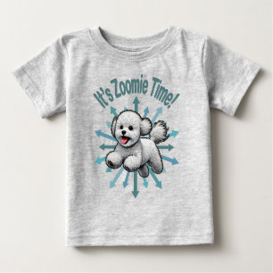 It’s Zoomie Time Bichon Frise Baby T-Shirt