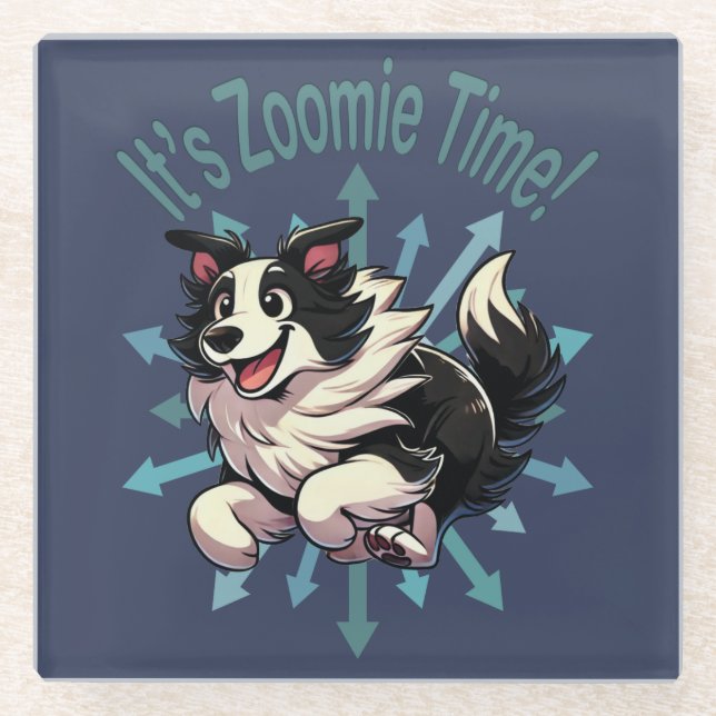 It’s Zoomie Time Border Collie Glass Coaster (Front)