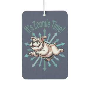 It’s Zoomie Time Bulldog Car Air Freshener