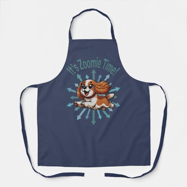 It’s Zoomie Time Cavalier Spaniel Apron (Front)