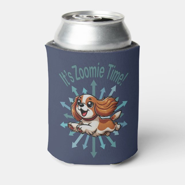 It’s Zoomie Time Cavalier Spaniel Can Cooler (Can Back)