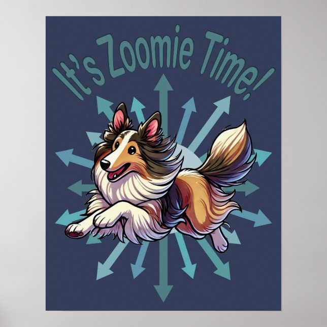 It’s Zoomie Time Collie Poster (Front)