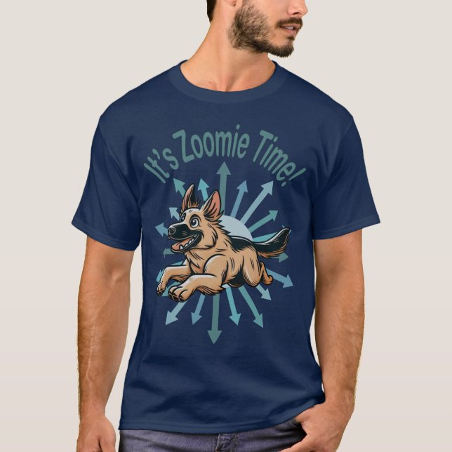 It’s Zoomie Time German Shepherd T-Shirt (Front)