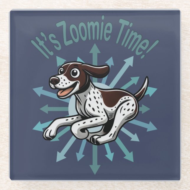 It’s Zoomie Time German Shorthaired Pointer Glass Coaster (Front)