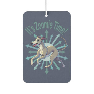 It’s Zoomie Time Greyhound Car Air Freshener