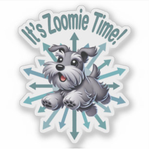 It’s Zoomie Time Miniature Schnauzer
