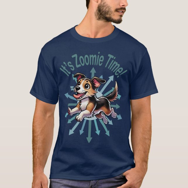 It’s Zoomie Time Mutt T-Shirt (Front)